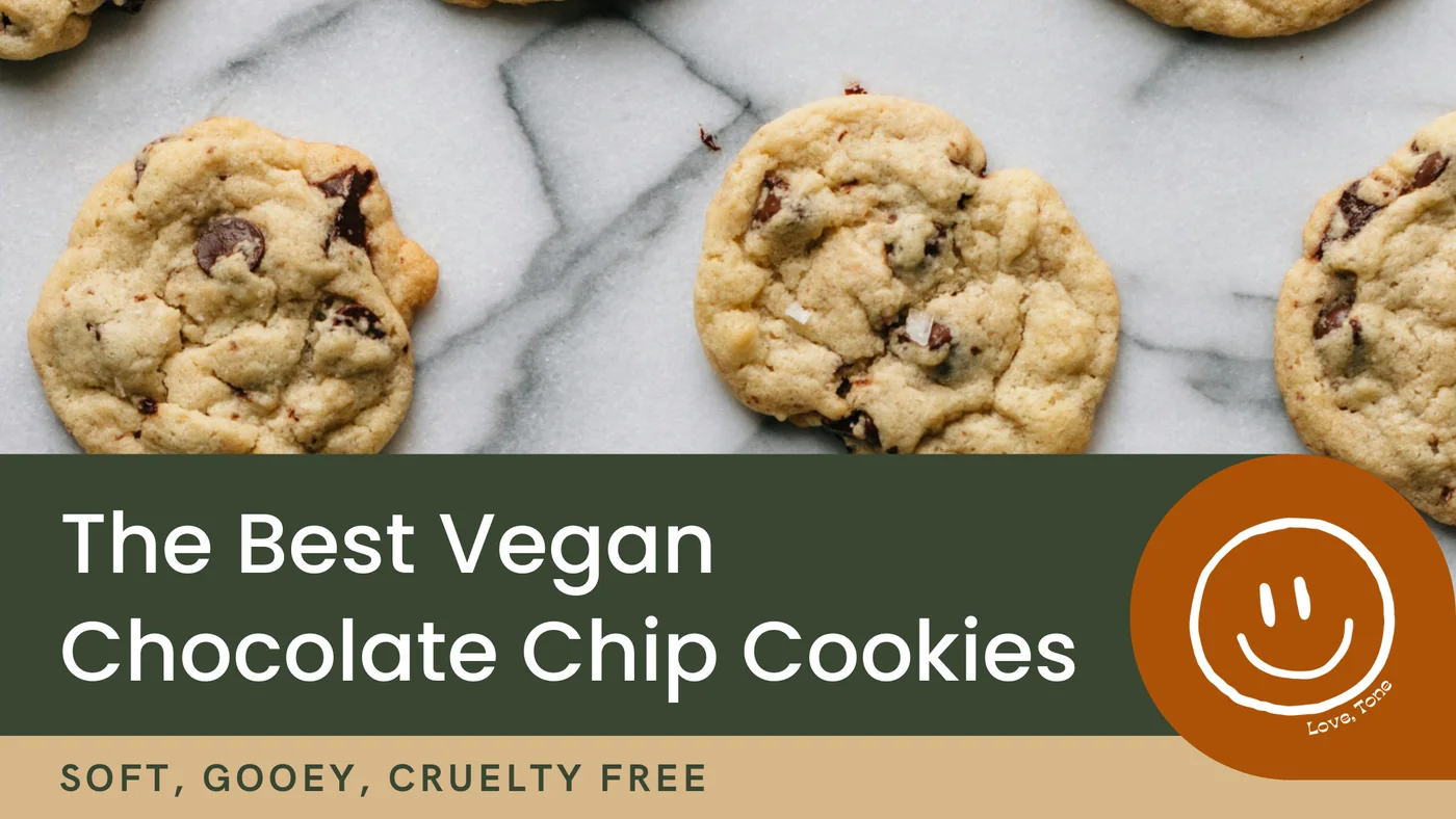 Plant Based Tone recipe visual for The Best Vegan Chocolate Chip Cookies